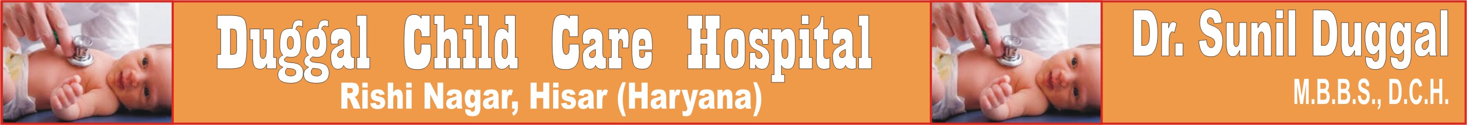 DUGGAL CHILD CARE HSOPITAL
